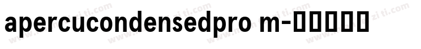 apercucondensedpro m字体转换